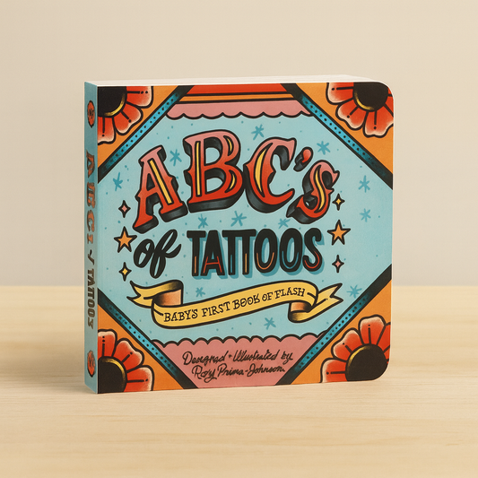 ABC's of Tattoos: Baby's First Book of Flash (50% OFF)