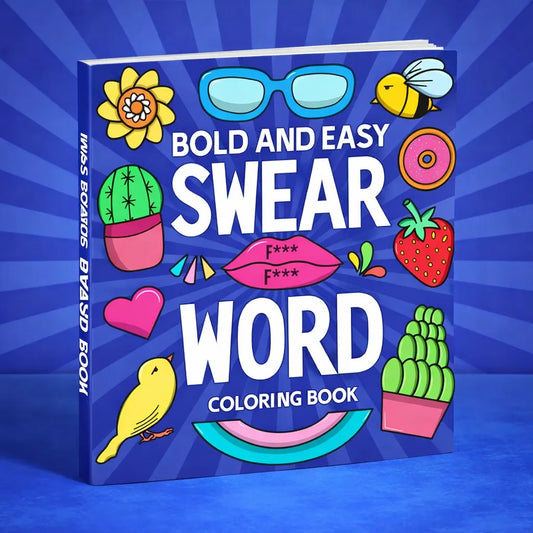 Bold and Easy Swear Word Coloring Book