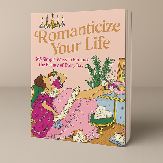 Romanticize Your Life (50% OFF)