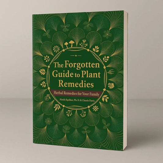 The Forgotten Guide to Plant Remedies (50% OFF)